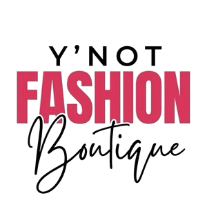 Y'Not Fashion Boutique 