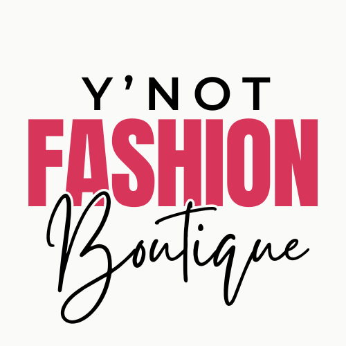 Y'Not Fashion Boutique 